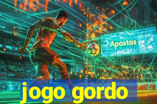 jogo gordo